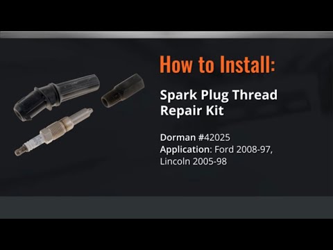 Using Dorman's spark plug thread repair kit for Ford and Lincoln vehicles