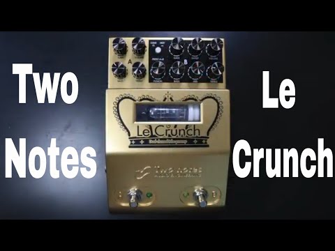 Two Notes | Le Crunch | 2-Channel Classic British Crunch Tube Preamp Pedal (A-Stock) image 6