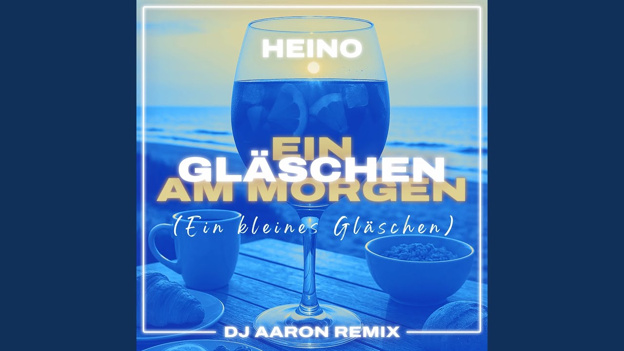 Ein Gläschen am Morgen (Ein kleines Gläschen) (DJ Aaron Remix) (Preview)
