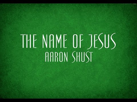 Thumbnail for The Name of Jesus video