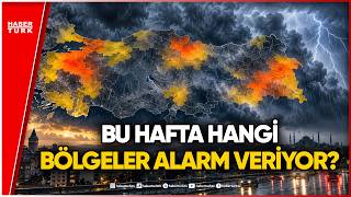 #CANLI - 5 ilimize kritik uyarı! İşte "sarı" ve "turuncu" alarm verilen 44 kenti