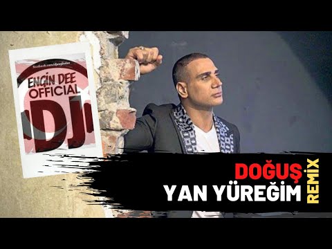 Doğuş ft. Dj Engin Dee - Yan Yüreğim / Slow Remix