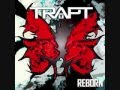 You're no angel-Trapt