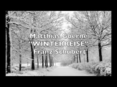 Matthias Goerne; "WINTERREISE"; Franz Schubert