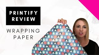 Printify Wrapping Paper Review - Is it worth it?