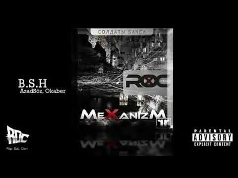 Rap Out Clan – B.S.H (AzadSöz & Okaber)