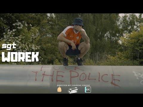 sgt - WOREK prod. Sinato (official video)