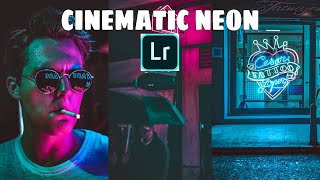 FREE CINEMATIC NEON LIGHTROOM PRESET (LINK IN THE DESCRIPTION)