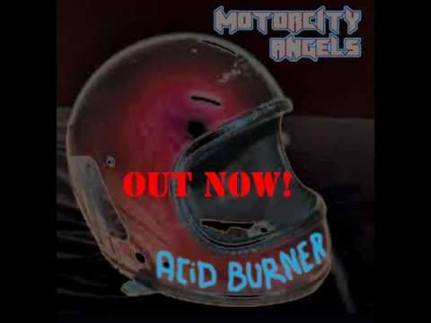 MotorCity Angels - Acid Burner