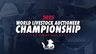 2025 World Livestock Auctioneer Championship
