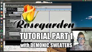 Video thumbnail for Rosegarden Tutorial Part 1 | Linux MIDI DAW by Demonic Sweaters