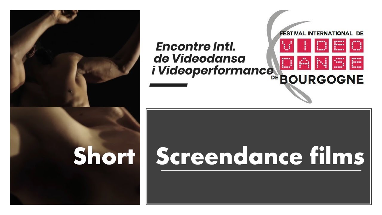 A selection of short VideoDance short-films. EIVV 2021