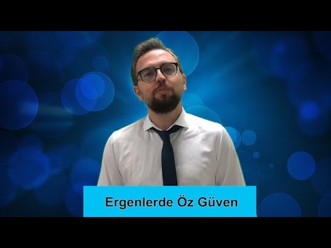 Ergenlerde Öz Güven