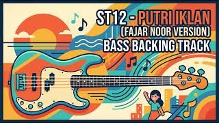 Download lagu ST12 - Putri Iklan (Fajar Noor Version) | Bass Backing Track/No Bass/Bassless | mp3
