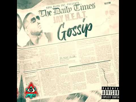 JAY H.E.A.T. - Gossip