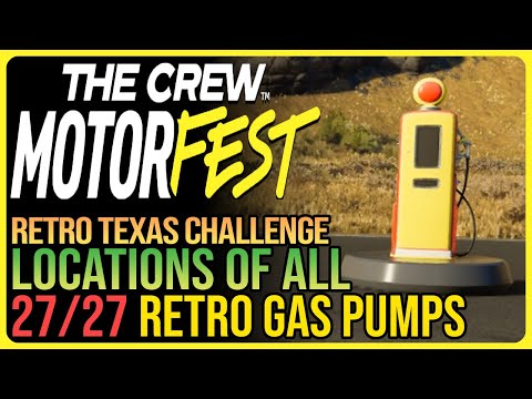 All 27 Retro Gas Pumps The Crew Motorfest - Retro Texas Challenge