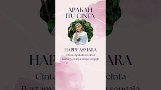 Download lagu Happy Asmara.Apakah itu cinta #shorts #shortsviral #happyasmara mp3