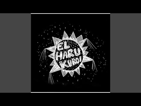 Ella - El Haru Kuroi