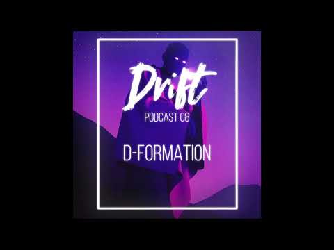 D-Formation (Spain) - Drift Podcast 08 - 2023 (Exclusive set)