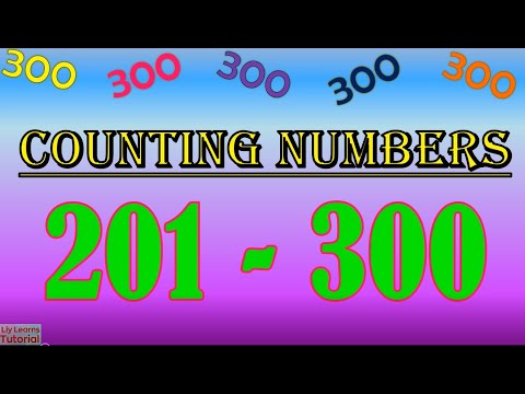 Counting Numbers 201-300 | Liy Learns Toturial