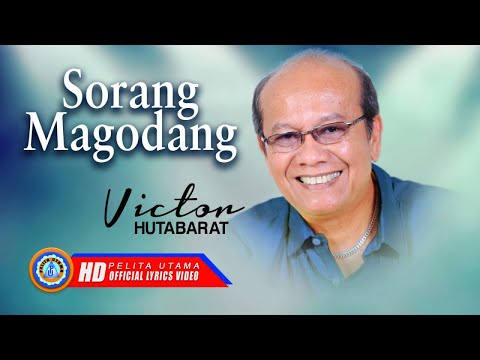 Victor Hutabarat - SORANG MAGODANG | Lagu Batak Terpopuler 2021 (Official Lyrics Video)