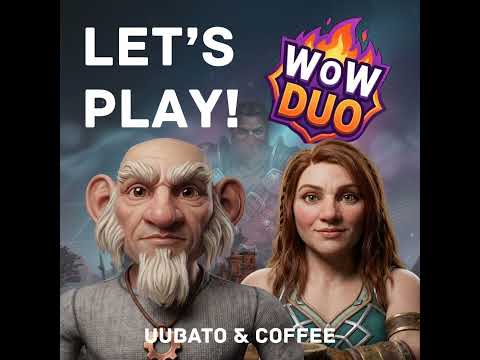 audio deep dive: #WoWDuo #14: Gilden Name gewählt – Erste Unterschriften gesammelt. Jetzt gehts los!