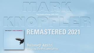 Mark Knopfler - Baloney Again (The Studio Albums 1996-2007)