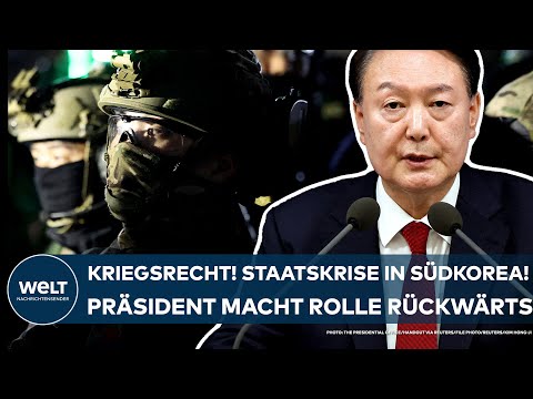 SÜDKOREA: Kriegsrecht! Paukenschlag! Staatskrise! Jetzt macht Präsident Yoon die Rolle rückwärts
