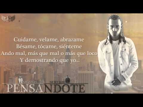 download lagu mp3 mp4 Pensandote Nicky Jam Letra, download lagu Pensandote Nicky Jam Letra gratis, unduh video klip Pensandote Nicky Jam Letra