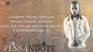 Pensandote - Arcangel Ft Nicky Jam [ Los Favoritos Letra]