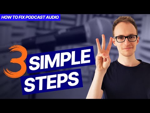 Enhance Voice Recordings With These 3 Tools | How To Fix Podcast Audio: Part 3