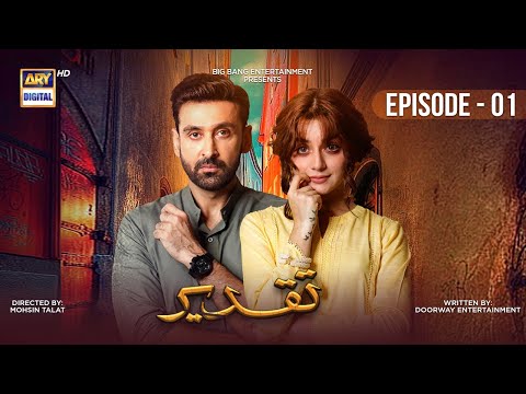 Taqdeer Episode 1 | 10th October 2022 (English Subtitles) | ARY Digital Drama