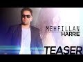 HARRIE MEHFILLAN TEASER Yellow Music