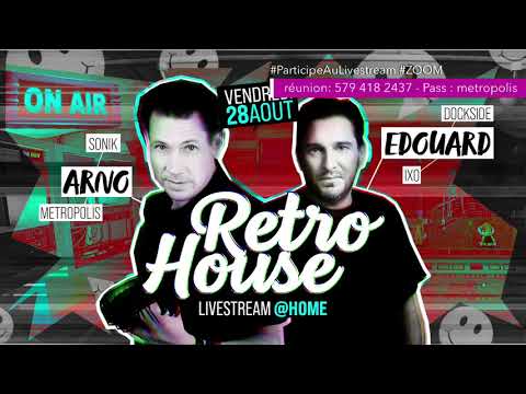 ARNO vs EDOUARD LIVESTREAM RETRO HOUSE ep01