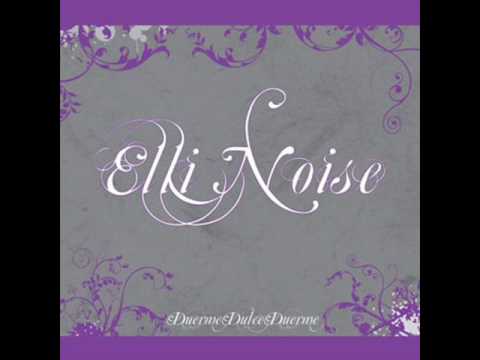 Elli noise - Fiebre