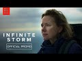 INFINITE STORM | :15 Cutdown - Now on Demand | Bleecker Street