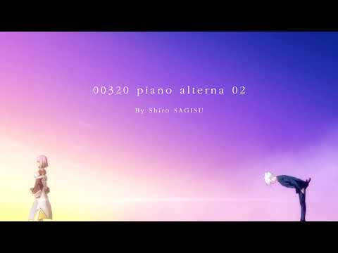 "00320 piano alterna 02" by Shiro SAGISU ―『グリッドマン ユニバース』GRIDMAN UNIVERSE OST.