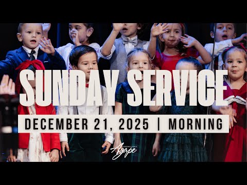 Morning Service | December 21, 2025 | Agape Church  - Children's Christmas Program