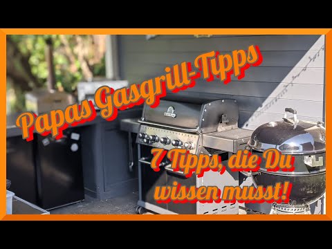 Gasgrill - Tipps und Tricks - 7 Tipps die Du wissen musst!