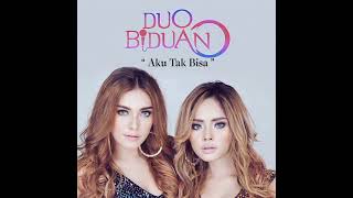 Download lagu Duo Biduan - Aku Tak Bisa mp3