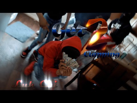 Luh Chi - Get 2 Clapping | Shot By MAD La Familia