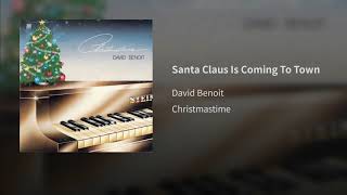 Santa Claus Is Coming To Town