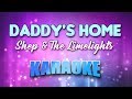 Shep & The Limelights - Daddy's Home (Karaoke & Lyrics)