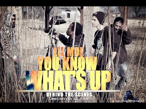 BEHIND THE SCENES:LIL MOF - YOU KNOW WHAT'S UP .directed by LiL MoF