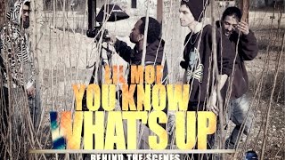 BEHIND THE SCENES:LIL MOF - YOU KNOW WHAT'S UP .directed by LiL MoF