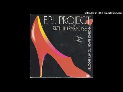 F.P.I. Project  Rich In Paradise  extended mix