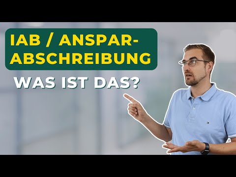 Ansparabschreibung / IAB | Grundlagen und Vorteile für Unternehmer | Steuerberater Roland Elias