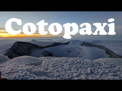 Volcanoes of Ecuador (Part 5) – Cotopaxi