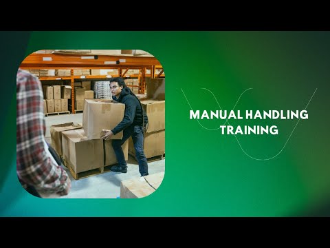 Recognise the risks of Manual Handling: Essential safety training