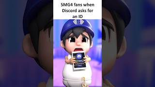 SMG4 fans when Discord asks for an ID SMG3